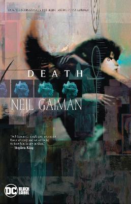 Death: The Deluxe Edition: 2022 Edition                                                                                                               <br><span class="capt-avtor"> By:Gaiman, Neil                                      </span><br><span class="capt-pari"> Eur:22,10 Мкд:1359</span>